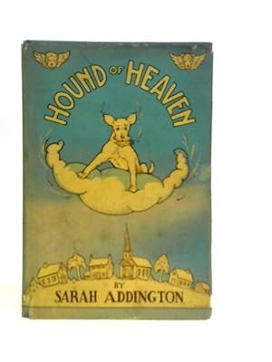 Immagine del venditore per Hound of Heaven venduto da World of Rare Books