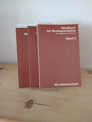 Handbuch der Musikgeschichte. [3 Bände]. Herausgegeben von Guido Adler. - Band 1: Die Musik der N...