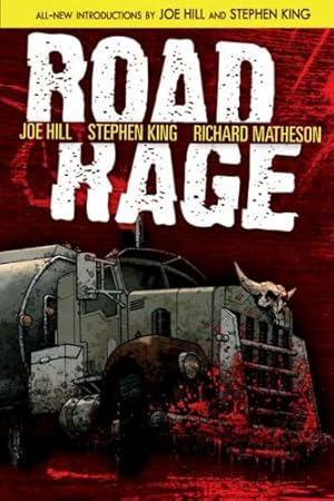 Seller image for Road Rage by King, Stephen, Matheson, Richard, Hill, Joe, Ryall, Chris [Hardcover ] for sale by booksXpress