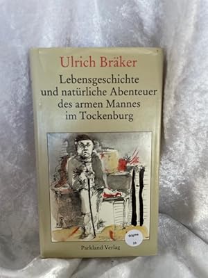 Immagine del venditore per Lebensgeschichte und natrliche Abenteuer des armen Mannes im Tockenburg [Mit e. Einf. von Joachim Nowotny u.e. Nachw. von Michael Niedermeier. Ill. von Ralf Bergner] venduto da Antiquariat Jochen Mohr -Books and Mohr-