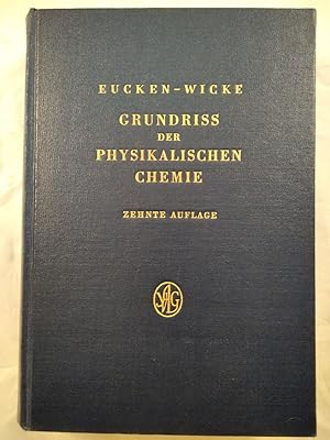 Grundriss der physikalischen Chemie.