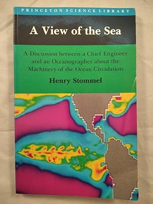 A View of the Sea. A Discussion between a Chief Engineer and an Oceanographer about the Machinery...