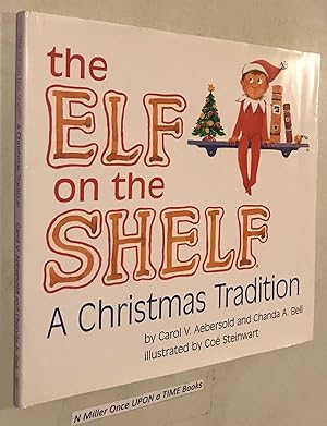 Immagine del venditore per The Elf on the Shelf: A Christmas Tradition venduto da Once Upon A Time