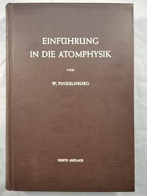 Imagen del vendedor de Einfhrung in die Atomphysik. a la venta por KULTur-Antiquariat
