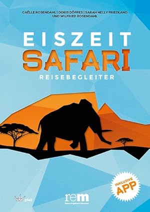 Bild des Verkufers fr EISZEITSAFARI - Reisebegleiter zum Verkauf von primatexxt Buchversand