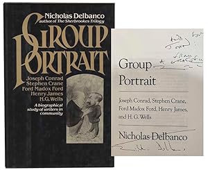 Seller image for Group Portrait: Joseph Conrad, Stephen Crane, Ford Maddox Ford, Henry James, and H.G. Wells (Signed First Edition) for sale by Jeff Hirsch Books, ABAA