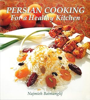 Imagen del vendedor de Persian Cooking for a Healthy Kitchen a la venta por The Isseido Booksellers, ABAJ, ILAB