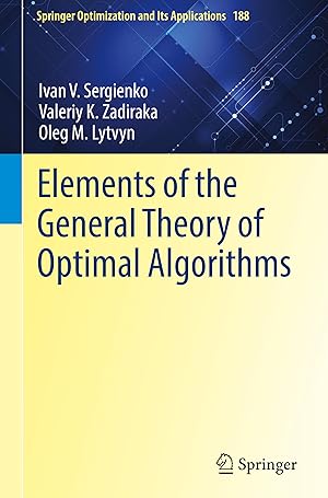 Imagen del vendedor de Elements of the General Theory of Optimal Algorithms a la venta por moluna