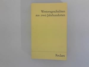 Bild des Verkufers fr Westerngeschichten aus zwei Jahrhunderten zum Verkauf von ANTIQUARIAT FRDEBUCH Inh.Michael Simon