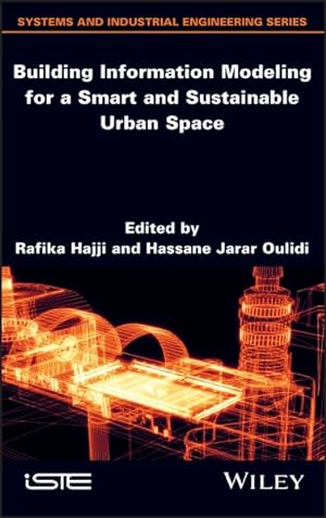 Image du vendeur pour Building Information Modeling for a Smart and Sustainable Urban Space mis en vente par GreatBookPricesUK