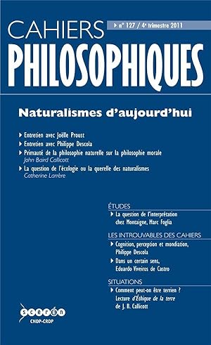 CAHIERS PHILOSOPHIQUES N.127 ; naturalismes d'aujourd'hui