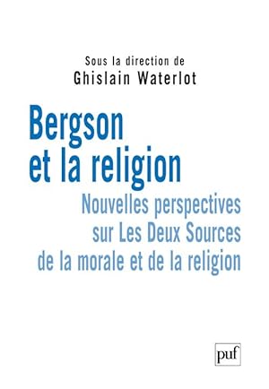 Bild des Verkufers fr Bergson et la religion zum Verkauf von Chapitre.com : livres et presse ancienne