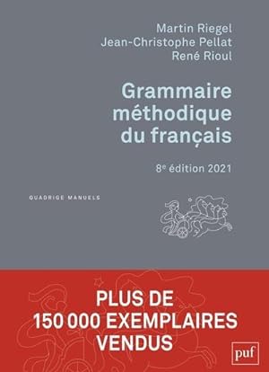 grammaire méthodique du francais (édition 2021)