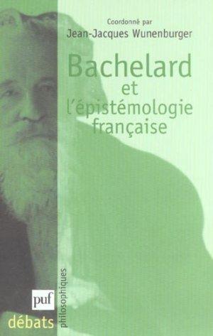 Bild des Verkufers fr Bachelard et l'pistmologie franaise zum Verkauf von Chapitre.com : livres et presse ancienne