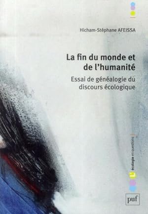 Bild des Verkufers fr la fin du monde et de l'humanit zum Verkauf von Chapitre.com : livres et presse ancienne