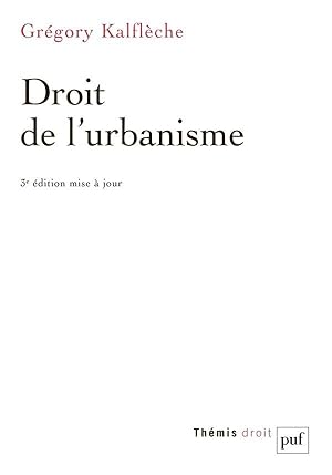 droit de l'urbanisme (3e édition)