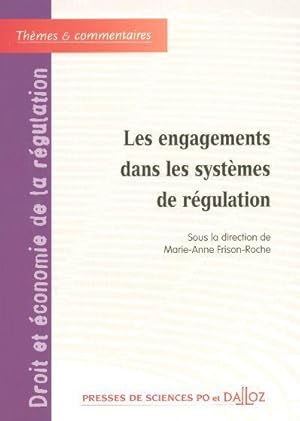 Les engagements dans les systèmes de régulation