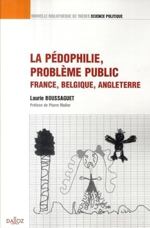 Imagen del vendedor de la pdophilie, problme public ; France, Belgique, Angleterre a la venta por Chapitre.com : livres et presse ancienne