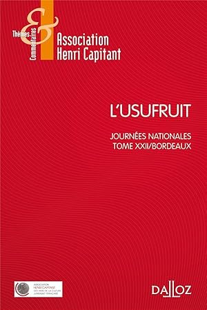 l'usufruit ; journées nationales ; Tome XXII/Bordeaux