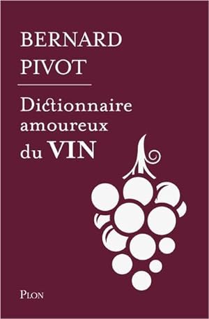dictionnaire amoureux du vin