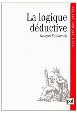 La logique déductive