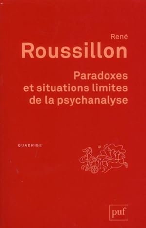 Seller image for paradoxes et situations limites de la psychanalyse for sale by Chapitre.com : livres et presse ancienne