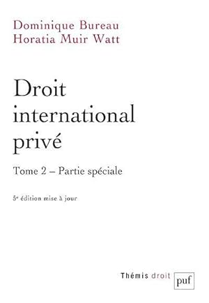 Seller image for droit international priv Tome 2 : partie spciale (5e dition) for sale by Chapitre.com : livres et presse ancienne