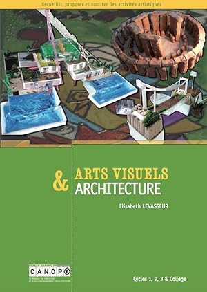 Imagen del vendedor de arts visuels & architecture a la venta por Chapitre.com : livres et presse ancienne