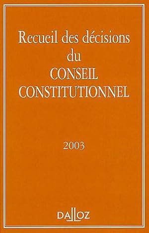 Recueil des décisions du Conseil constitutionnel, 2003