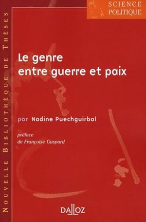 Le genre entre guerre et paix