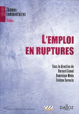 L'emploi en ruptures