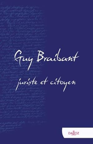 Guy Braibant, juriste et citoyen