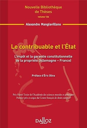 le contribuable et l'Etat ; l'impôt et la garantie constitutionnelle de la propriété (Allemagne-F...