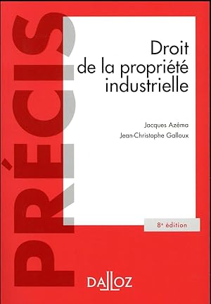 droit de la propriété industrielle (8e édition)