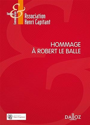 hommage à Robert Le Balle (1e édition)