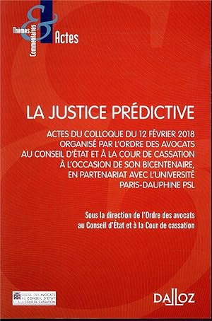 Seller image for la justice prdictive for sale by Chapitre.com : livres et presse ancienne