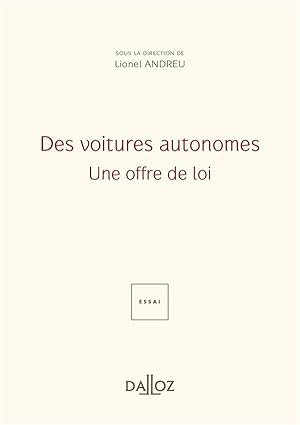 des voitures autonomes : une offre de loi