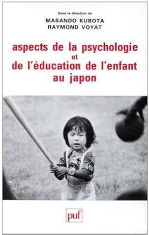 Seller image for Aspects de la psychologie et de l'ducation de l'enfant au Japon for sale by Chapitre.com : livres et presse ancienne