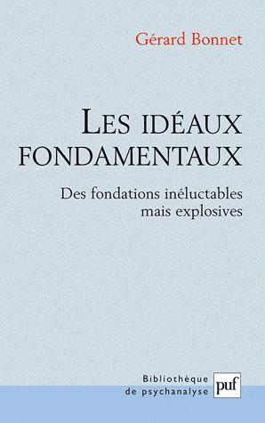 Seller image for Les idaux fondamentaux for sale by Chapitre.com : livres et presse ancienne