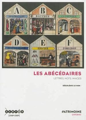 les abécédaires ; lettres, mots, images