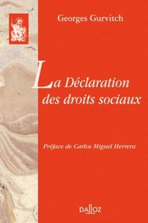 Bild des Verkufers fr La dclaration des droits sociaux zum Verkauf von Chapitre.com : livres et presse ancienne