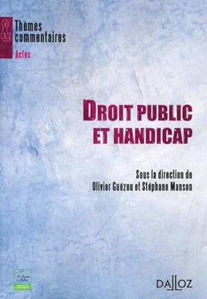 Imagen del vendedor de Droit public et handicap a la venta por Chapitre.com : livres et presse ancienne