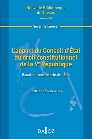 l'apport du conseil d'Etat au droit constitutionnel de la Ve République