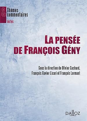 Image du vendeur pour la pense de Franois Geny mis en vente par Chapitre.com : livres et presse ancienne