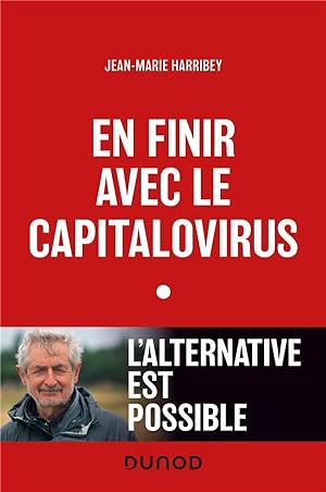 en finir avec le capitalovirus : l'alternative est possible