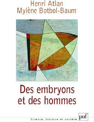 Seller image for Des embryons et des hommes for sale by Chapitre.com : livres et presse ancienne