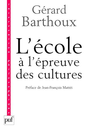 Seller image for L'cole  l'preuve des cultures for sale by Chapitre.com : livres et presse ancienne