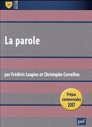 la parole, leçon philosophique ; prépas commerciales 2017 ; thème de culture générale