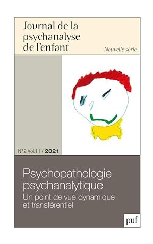 Journal de la psychanalyse de l'enfant n.2 : psychopathologie psychanalytique, un point de vue dy...