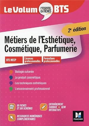 le volum' : métiers de l'esthétique, cosmétique et parfumerie ; BTS (2e édition)